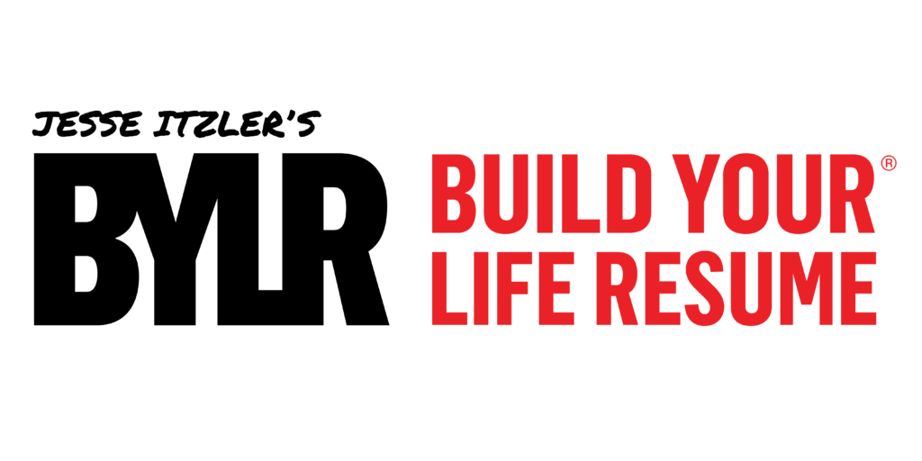 Build Your Life Resume